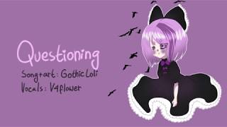 【flower】Questioning 【VOCALOID originalオリジナル】 [upl. by Eitsirc841]