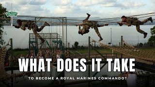 What does it take to become a Royal Marines Commando [upl. by Ydnil]