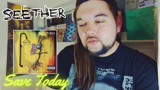 Drummer reacts to quotSave Todayquot by Seether [upl. by Ciri367]