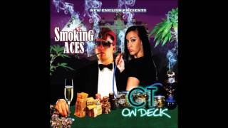 D Lector  quotI Stay Highquot  CT ON DECK mixtape  Smoking Aces BIG TYMERS REMIX [upl. by Einned]