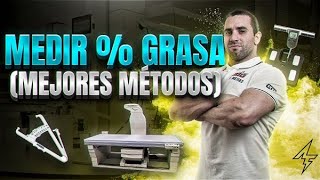 🔥 ¿Cómo medir la grasa corporal Métodos más PRECISOS ➜ Dexa vs Plicómetro vs Bioimpedancia [upl. by Airol]