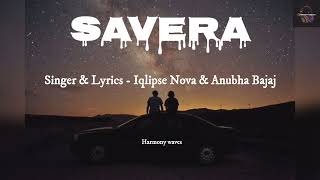 SAVERALyricsEnglish Translation Iqlipse Nova ampAnubha Bajaj Harmony Waves [upl. by Lorrie]