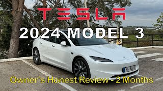 Tesla Model 3 2024 Highland 2 Month Owners Honest Review [upl. by Eletnahc305]