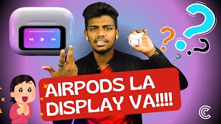 EXCLUSIVE  I Tried UNRELEASED AirPods 3 PRO with a DISPLAY  classikos [upl. by Euqirdor124]