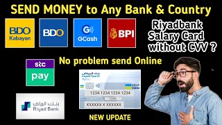 2024 Riyad bank Salary Card  Send Money Online to BDO Ewallets Any Bank amp Country Tutorial [upl. by Aria14]