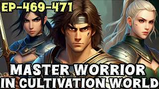 Master Worrior In Cultivation world Ep469471rebornforrevengepocketfm instamillionaire [upl. by Nadoj308]