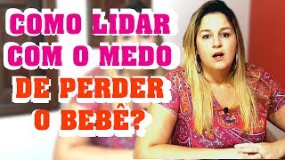 Medo de Perder o Bebe no primeiro trimestre  019 [upl. by Nnayrb]