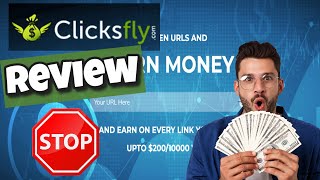 Clicksfly Review amp Walkthrough Tutorial  Clicksfly Worth You Using❓ Leave Clicksfly Well Alone 🛑 [upl. by Deloria]