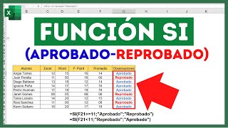 🔴Función SI en Excel 2022APROBADOREPROBADO😱Ejemplo Básico de la FUNCIÓN SI [upl. by Lladnik]