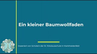 Ein kleiner Baumwollfaden Teil 1 [upl. by Fish]