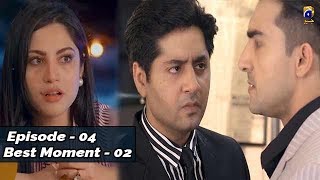 Kahin Deep Jalay  Episode 04  Best Moment 02 [upl. by Anerehs]