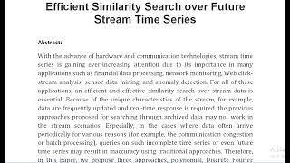 Efficient Similarity Search over Future Stream Time Series [upl. by Beattie845]