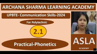 UPBTE Polytechnique  Communication Skills2024  PHONETICS INTRODUCTION [upl. by Berner]