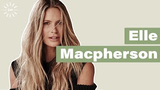 90s Supermodel Elle Macpherson Her Secrets To Inner  Outer Beauty on The Art of Being Well [upl. by Harbour]