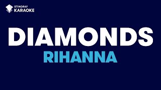 Rihanna  Diamonds Karaoke with Lyrics [upl. by Junji245]