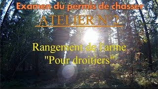 Examen du permis de chasserAtelier N°2 quotPour droitiersquot partie 24 [upl. by O'Donovan]