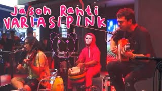 JASON RANTI  VARIASI PINK Band Version Live at superlive stage [upl. by Feingold661]