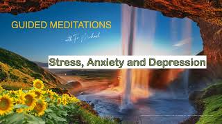 Guided Meditation Stress Anxiety amp Depression [upl. by Kerrison]