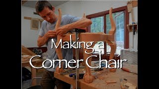 Corner Chair Building Process by Doucette and Wolfe Furniture Makers Copy [upl. by Rihsab]