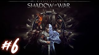 Orta Dünyayı Fetih Middleearth Shadow of War  Bölüm 6 [upl. by Oryaj]