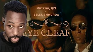 Victor AD ft Bella Shmurda  Eye Clear REACTION [upl. by Rosalinda]