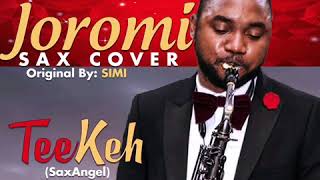 Saxangel  Simi Joromi Cover [upl. by Jareb]