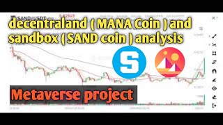 sandbox SAND coin amp decentraland MANA Coin analysis in hindi cryptomarket [upl. by Gauldin]