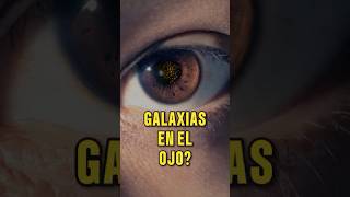 GALAXIAS en los OJOS sabiasque ciencia [upl. by Morita]