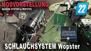 LS22 Modvorstellung  Schlauchsystem  Manure System by Wopster  inkl Tutorial PCMAC [upl. by Teyugn]