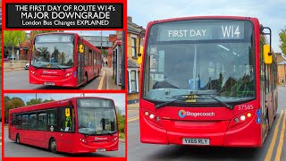 THE FIRST DAY Of Route W14s HUGE CHANGE TfL London Bus Changes EXPLAINED Replaced Route 549 [upl. by Einwahr]