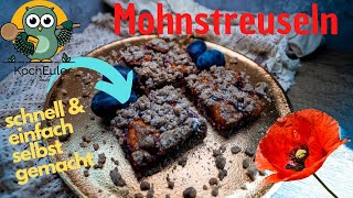 Streuselkuchen ohne Hefe  super schnell gemacht  Mohn amp Zwetschke  Plum Crumble Cake ♥️ 𝑲𝒐𝒄𝒉𝑬𝒖𝒍𝒆 [upl. by Anya]