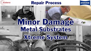 Standox amp Audurra  Minor Damage Metal Substrates Xtreme System [upl. by Shermie]