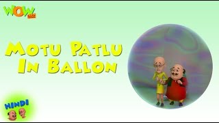 Motu Patlu In Balloon  Motu Patlu in Hindi WITH ENGLISH SPANISH amp FRENCH SUBTITLES [upl. by Laehcim280]