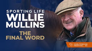 WILLIE MULLINS CHELTENHAM FESTIVAL STABLE TOUR  THE FINAL WORD [upl. by Annawit862]