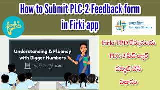 How to submit PLC2 feedback formin firkiPLC 2 assignmentfirki PLC 2 feedbackPost test quiz [upl. by Kcinimod]