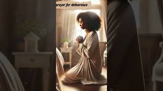 PRAYER FOR DELIVERANCE LIKE COMMENT SUBSCRIBE SHORT 🫶 [upl. by Dammahom]