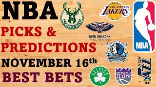 NBA Picks and Predictions November 16 Best Bets Today [upl. by Huey]