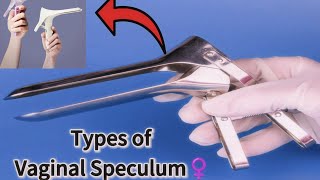 Types Of Vaginal SpeculumAll about Speculum [upl. by Zilevi]