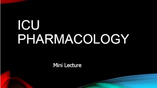 ICU pharmacology [upl. by Pippy]