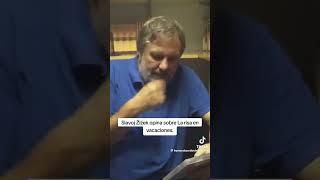 Slavoj Žižek habla de risa en vacaciones zizek filosofía slavojzizek risa vacaciones nuevo [upl. by Tloh]