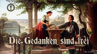 Die Gedanken sind frei German folk songEnglish translation [upl. by Opportina53]