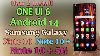 Update Galaxy Note 10 Plus 5G To One Ui 6 Android 14 Note 10 Note 10 Note 10 5G [upl. by Fortunato]