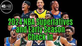 202425 NBA Superlatives amp Early Season CheckIn 🏀  Who’s Standing Out So Far [upl. by Plate455]