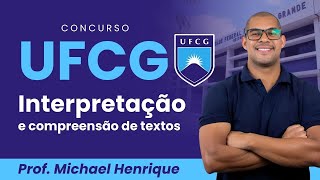 Concurso UFCG Interpretação e compreensão de texto com Michael Henrique [upl. by Akaenahs]