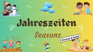 Jahreszeiten  Seasons Name in German amp English [upl. by Rehtae]