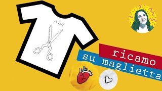 RICAMO SU TSHIRT 👕 Consigli per ricamare una maglietta  Ricamo a mano [upl. by Anamuj]