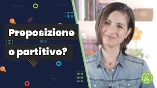 Learn Italian preposizione o partitivo [upl. by Nosreffej]