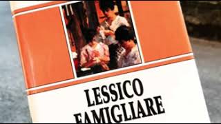 NATALIA GINZBURG Lessico famigliare 4  audiolibro [upl. by Caddaric]