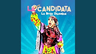 La Bruja Dioselina [upl. by Dottie]