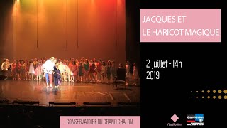 Jacques et le Haricot magique  Juillet 2019 [upl. by Andris]